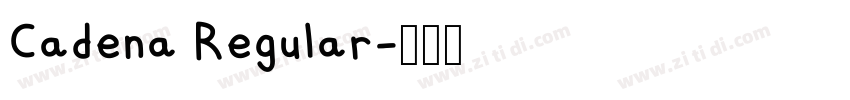 Cadena Regular字体转换